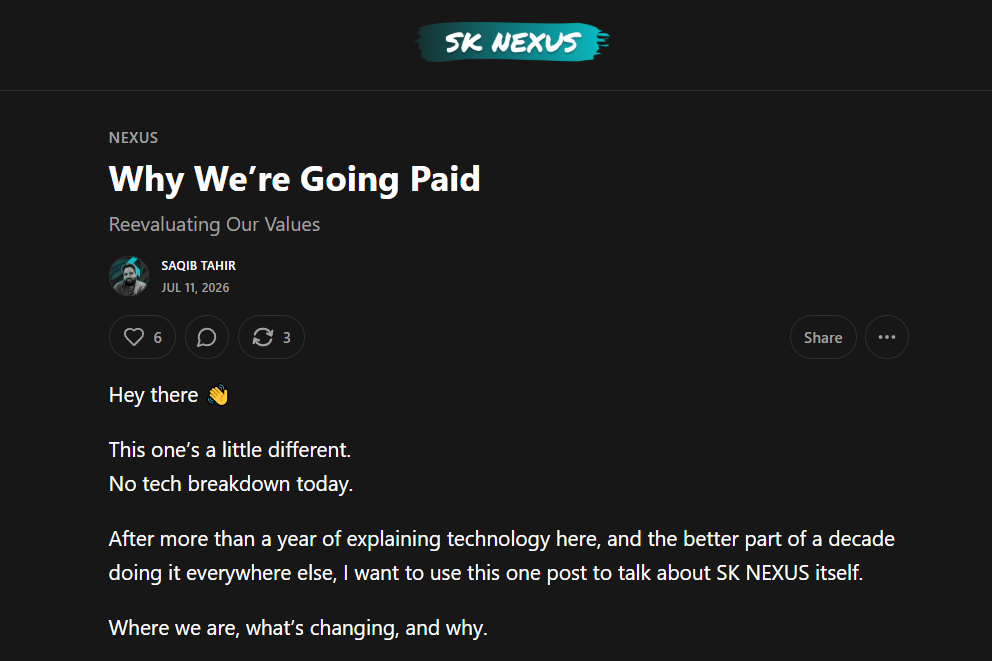 SK NEXUS post titled Why We're Going Paid, subtitled Reevaluating Our Values, published July 11, 2026.